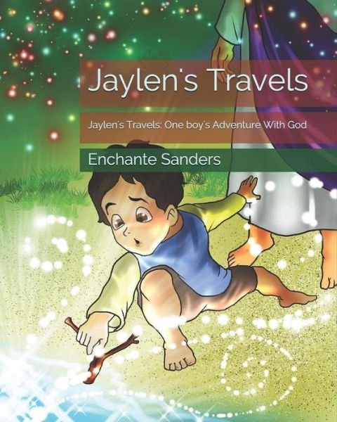 Cover for Enchante Sanders · Jaylen's Travels (Paperback Bog) (2018)