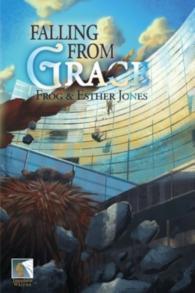 Cover for Frog Jones · Falling From Grace (Paperback Book) (2021)