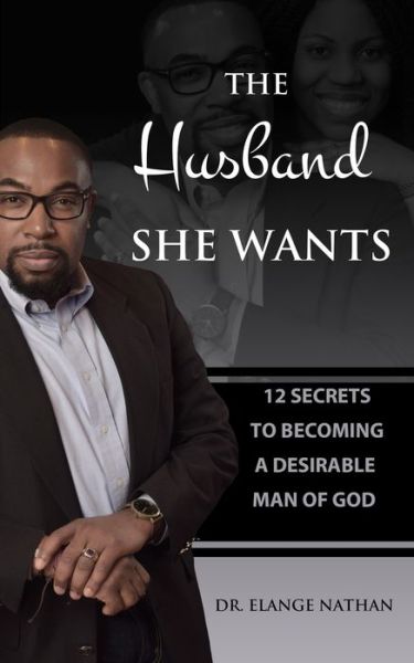 Cover for Elange Nathan · The Husband She Wants (Paperback Book) (2019)