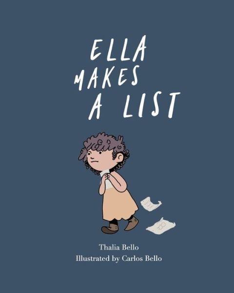 Cover for Thalia Bello · Ella Makes A List (Paperback Book) (2020)