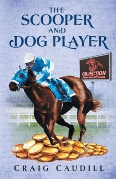 Cover for Craig Caudill · The Scooper and Dog Player (Paperback Book) (2021)