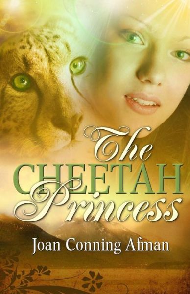 Cover for Joan Conning Afman · The Cheetah Princess (Pocketbok) (2013)