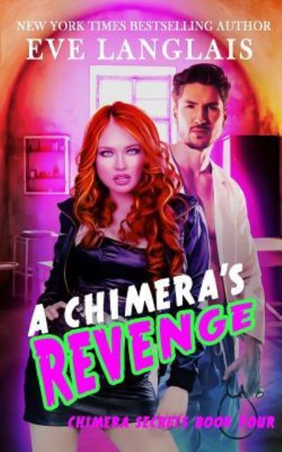 Cover for Eve Langlais · A Chimera's Revenge (Paperback Book) (2019)