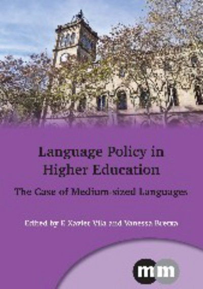 Cover for Language Policy in Higher Education: the Case of Medium-sized Languages - Multilingual Matters (Hardcover Book) (2014)