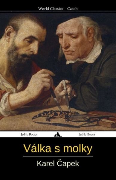 Cover for Karel Capek · Válka S Mloky (Paperback Bog) [Czech edition] (2014)