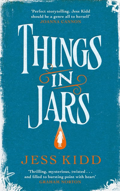 Cover for Jess Kidd · Things in Jars (Paperback Book) (2019)