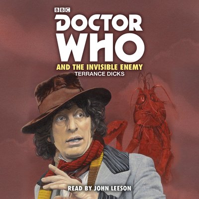 Cover for Terrance Dicks · Doctor Who and the Invisible Enemy: 4th Doctor Novelisation (Lydbog (CD)) [Unabridged edition] (2018)