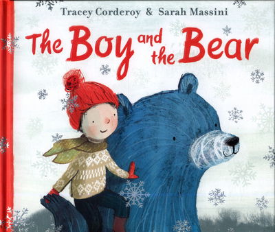 Cover for Tracey Corderoy · Boy and the Bear (Hardcover Book) (2017)