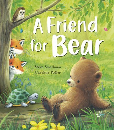 Cover for Steve Smallman · A Friend for Bear (Paperback Book) (2020)
