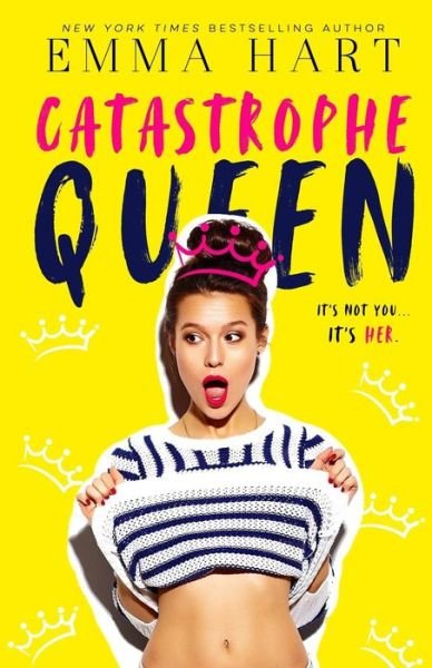 Cover for Emma Hart · Catastrophe Queen (Paperback Bog) (2019)