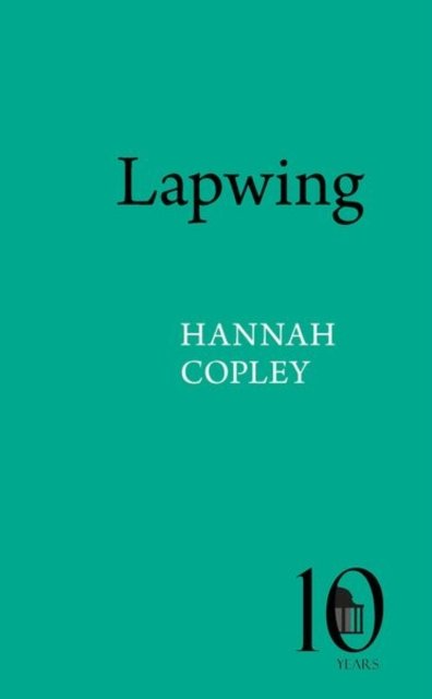 Cover for Hannah Copley · Lapwing - Pavilion Poetry (Taschenbuch) (2024)