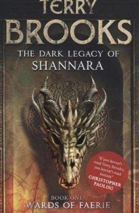 Wards of Faerie: Book 1 of The Dark Legacy of Shannara - Dark Legacy of Shannara - Terry Brooks - Książki - Little, Brown Book Group - 9781841499758 - 26 lutego 2013