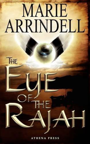 Cover for Marie Arrindell · The Eye of the Rajah (Paperback Book) (2009)