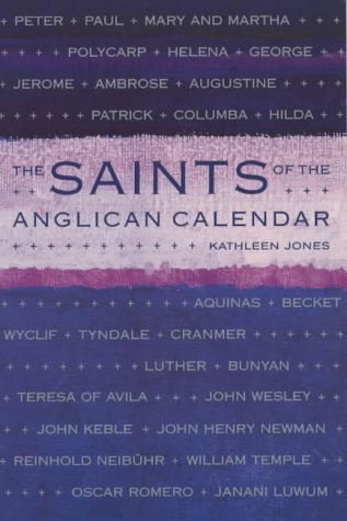 Cover for Kathleen Jones · Saints of the Anglican Calendar (Pocketbok) (2000)