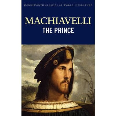Cover for Niccolo Machiavelli · The Prince - Classics of World Literature (Taschenbuch) [New edition] (1993)