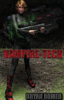 Cover for Bryan Romer · Vampire-Tech (Paperback Book) (2016)