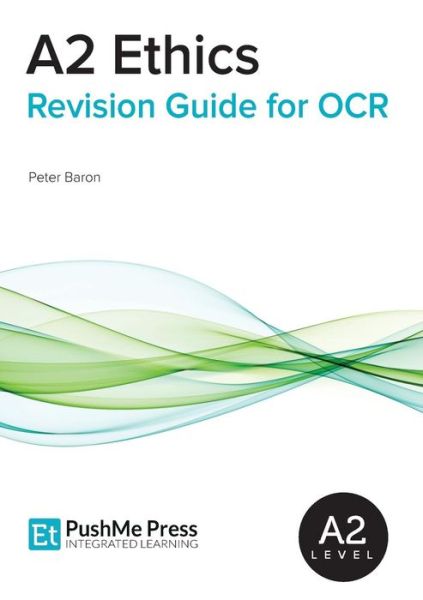 Cover for Peter Baron · A2 Ethics Revision Guide for Ocr (Paperback Book) (2014)