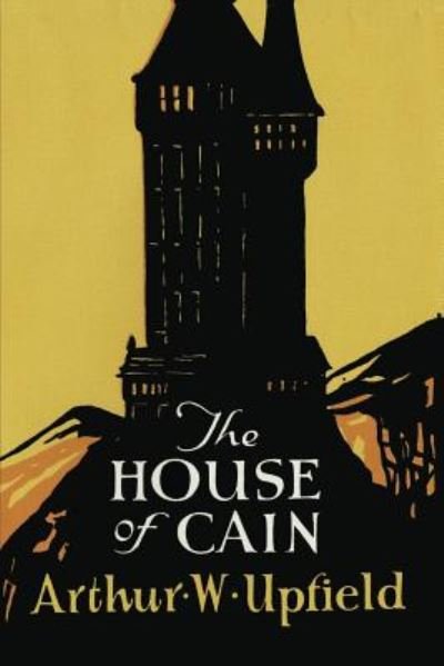 Cover for Arthur Upfield · House of Cain (Book) (2019)