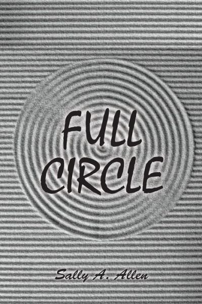 Cover for Sally Allen · Full Circle (Paperback Book) (2016)
