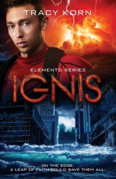 Ignis - Tracy Korn - Books - Snowy Wings Publishing - 9781946202758 - August 15, 2018