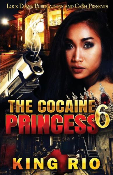 Cover for King Rio · Cocaine Princess 6 (Book) (2022)