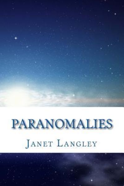 Cover for Janet Langley · Paranomalies (Paperback Book) (2017)