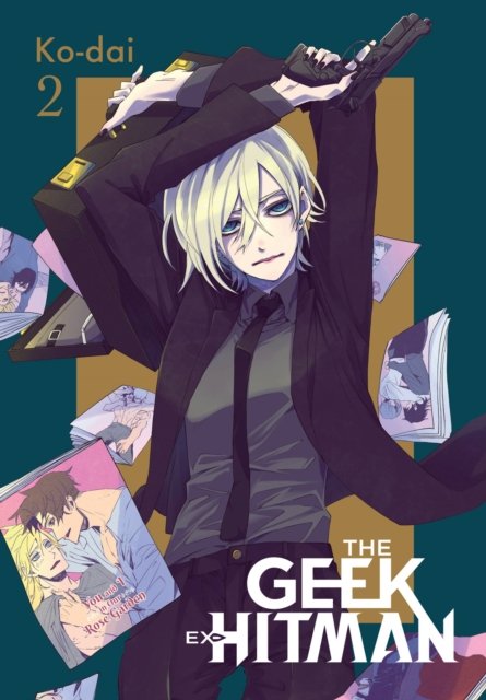 Cover for Ko-dai · The Geek Ex-Hitman, Vol. 2 - GEEK EX-HITMAN GN (Taschenbuch) (2022)
