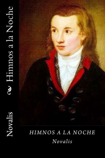 Cover for Novalis · Himnos a la Noche (Paperback Book) [Spanish edition] (2017)