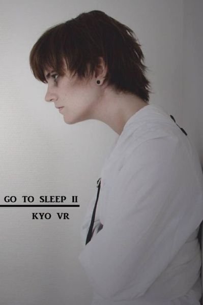 Cover for Vr / Kyo · Go To Sleep - Tome 2 (Taschenbuch) (2017)