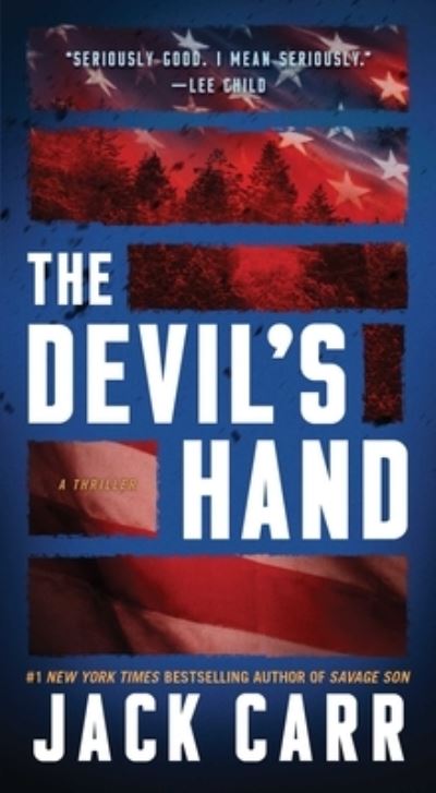 Cover for Jack Carr · The Devil's Hand: A Thriller - Terminal List (Paperback Book) (2021)