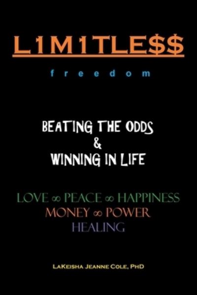 Cover for Lakeisha Jeanne Cole · L1m1tle$$ Beating the Odds and Winning in Life (Book) (2020)