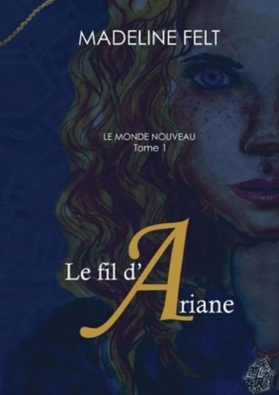 Le fil d'Ariane - Felt - Annen -  - 9782322274758 - 24. februar 2021