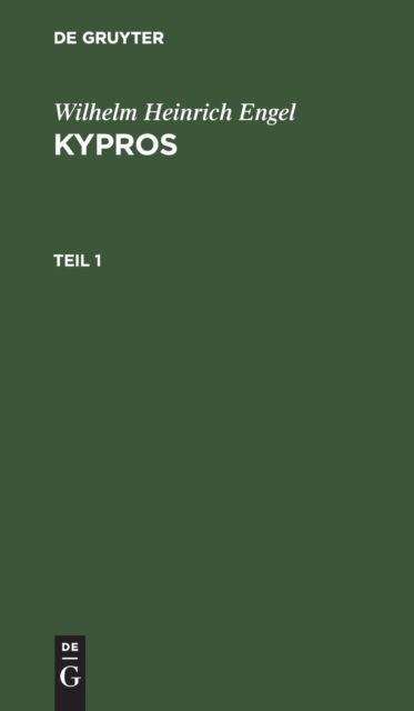 Cover for Wilhelm Heinrich Engel · Kypros : eine Monographie (Book) (1901)