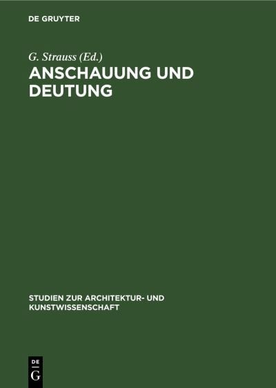 Anschauung und Deutung - No Contributor - Kirjat - de Gruyter - 9783112575758 - torstai 14. tammikuuta 1965