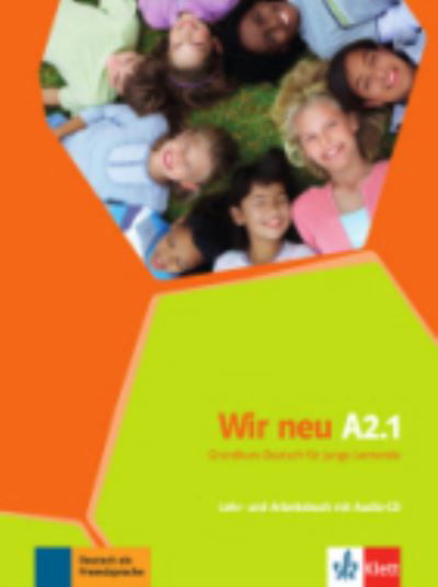 Wir neu zweibandig: Lehr- und Arbeitsbuch A2.1 (Pocketbok) (2014)