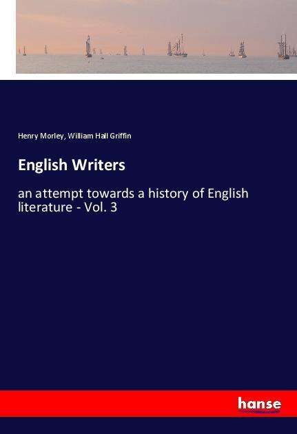 English Writers - Morley - Books -  - 9783337561758 - 