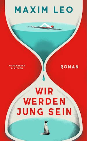 Cover for Maxim Leo · Wir Werden Jung Sein (Book)