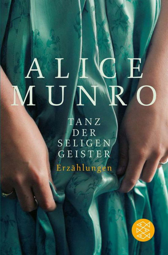 Fischer TB.18875 Munro.Tanz der seligen - Alice Munro - Books -  - 9783596188758 - 