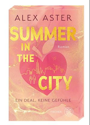 Cover for Alex Aster · Summer in the City (Book) (2025)