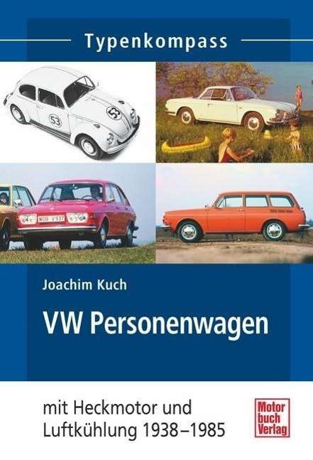 Cover for Kuch · Kuch:vw Personenwagen (Book)