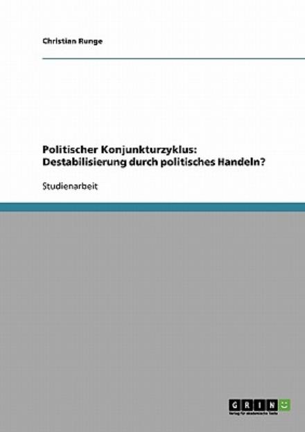 Cover for Runge · Politischer Konjunkturzyklus: Des (Book) [German edition] (2013)