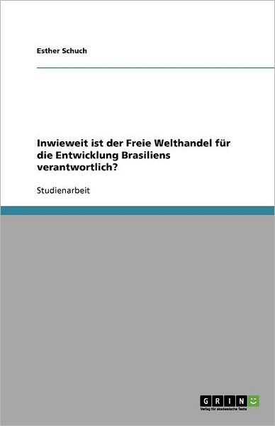 Cover for Schuch · Inwieweit ist der Freie Welthand (Book) (2011)