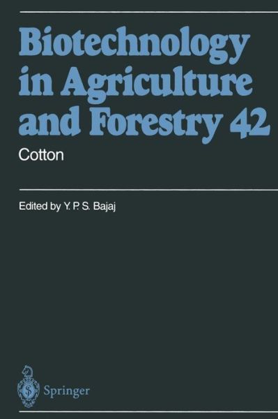 Cover for Y P S Bajaj · Cotton - Biotechnology in Agriculture and Forestry (Taschenbuch) [Softcover reprint of the original 1st ed. 1998 edition] (2012)