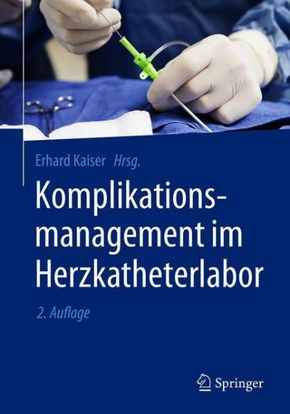 Cover for Komplikationsmanagement im Herzkatheterlabor (Book) (2020)