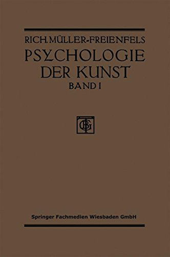 Cover for Richard Muller-Freienfels · Allgemeine Grundlegung Und Psychologie Des Kunstgeniessens (Paperback Book) [2nd 2. Aufl. 1922 edition] (1922)