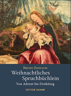 Cover for Bruno Endlich · Weihnachtliches Spruchbüchlein (Book) (2024)