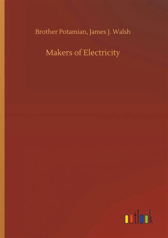 Cover for Potamian · Makers of Electricity (Bog) (2018)