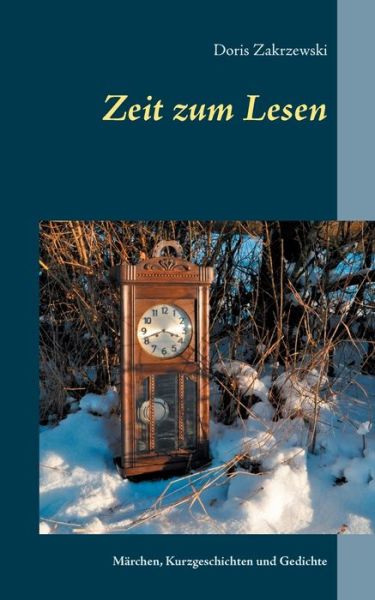 Cover for Doris Zakrzewski · Zeit zum Lesen (Paperback Book) (2017)