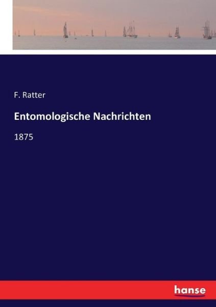 Cover for Ratter · Entomologische Nachrichten (Buch) (2016)
