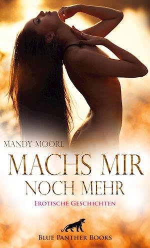 Cover for Bell · Machs mir noch mehr Erotische Gesc (Book)